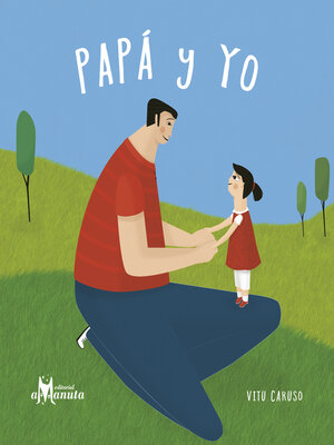 cover image of Papá y yo